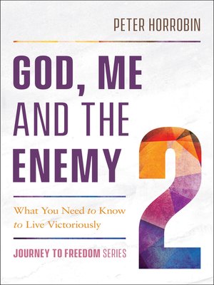 cover image of God, Me and the Enemy--What You Need to Know to Live Victoriously